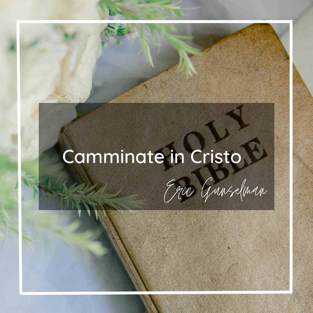 Camminate in Cristo