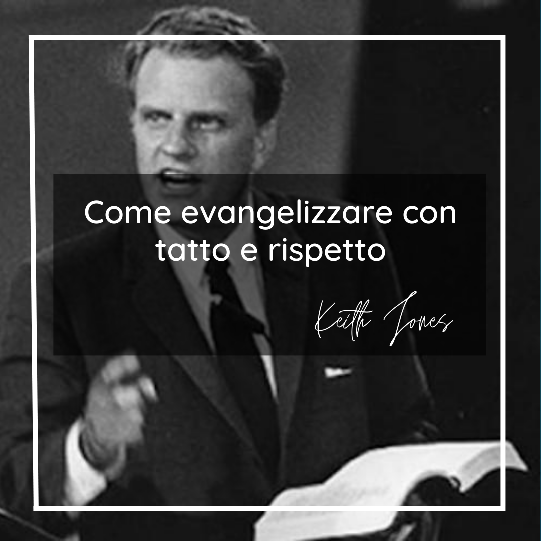Come evangelizzare con tatto e rispetto