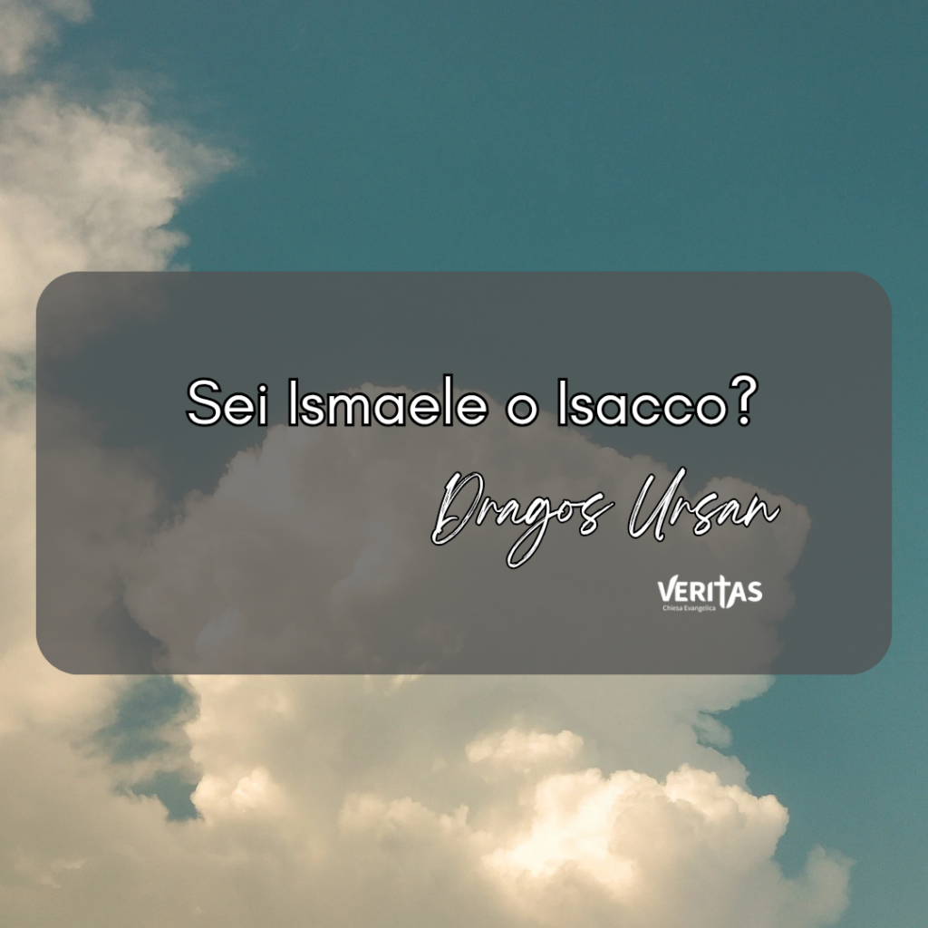 Sei Ismaele o Isacco?