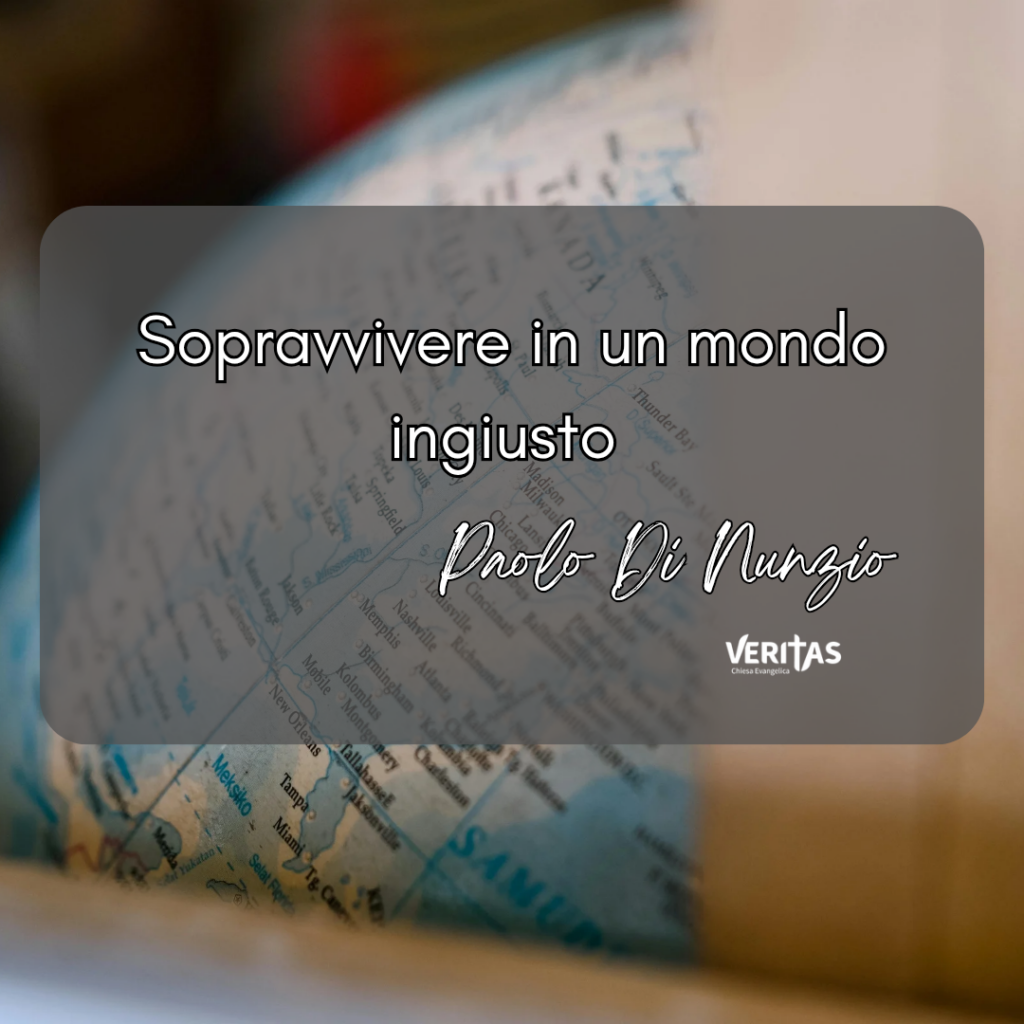 Sopravvivere in un mondo ingiusto